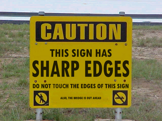 Very Sharp Sign